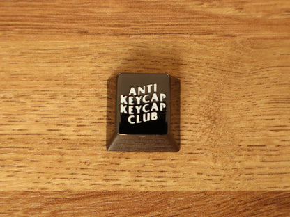 ANTI KEYCAP CLUB Keycap by Terra Keycaps